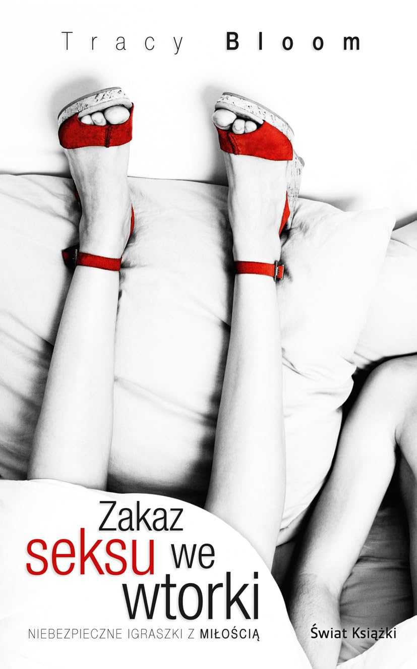 Zakaz seksu we wtorki: Niebezpieczne igraszki z miłością Books