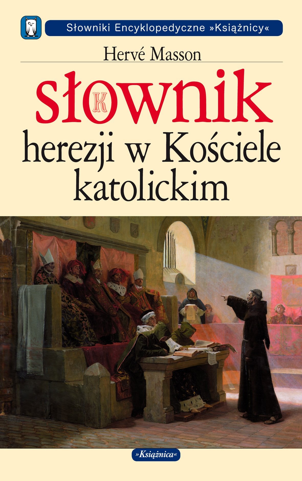 Słownik herezji w Kościele katolickim Books