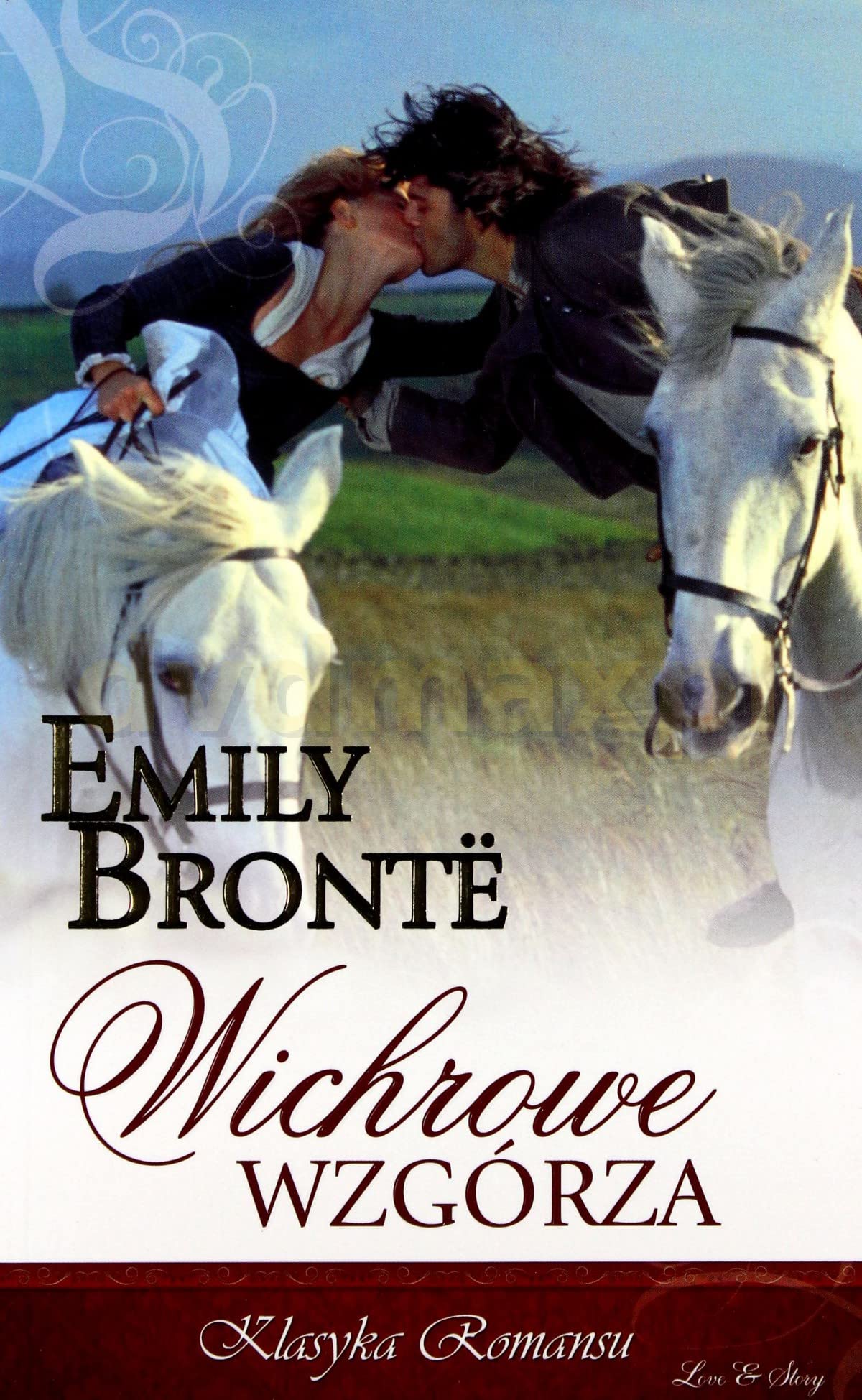 Klasyka Romansu 08: Wichrowe WzgĂłrza - Emily Bronte Books