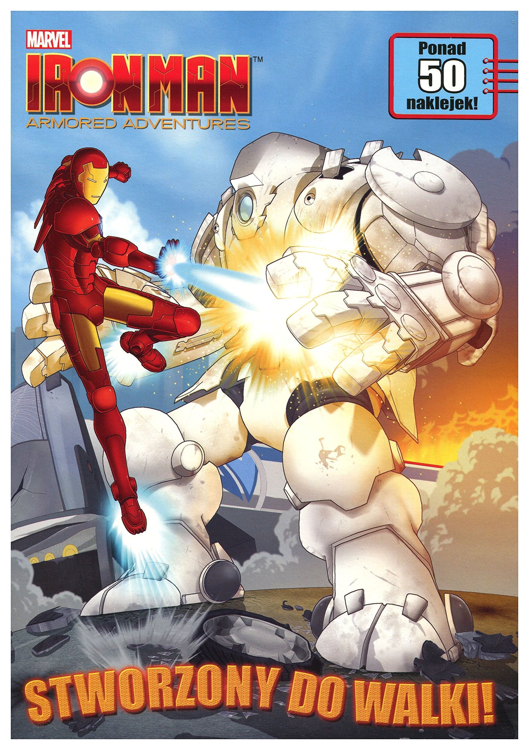 Iron Man Armored Adventures. Stworzony Do Walki! Books