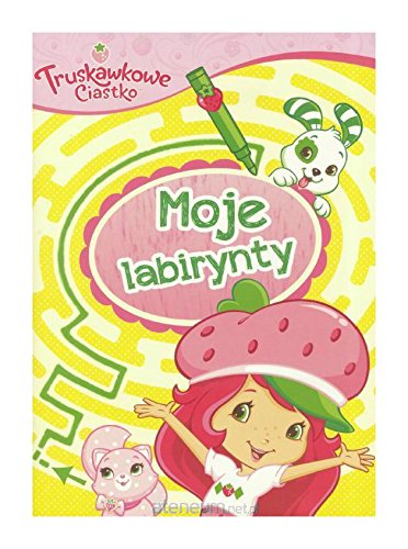 Moje labirynty. Truskawkowe Ciastko book