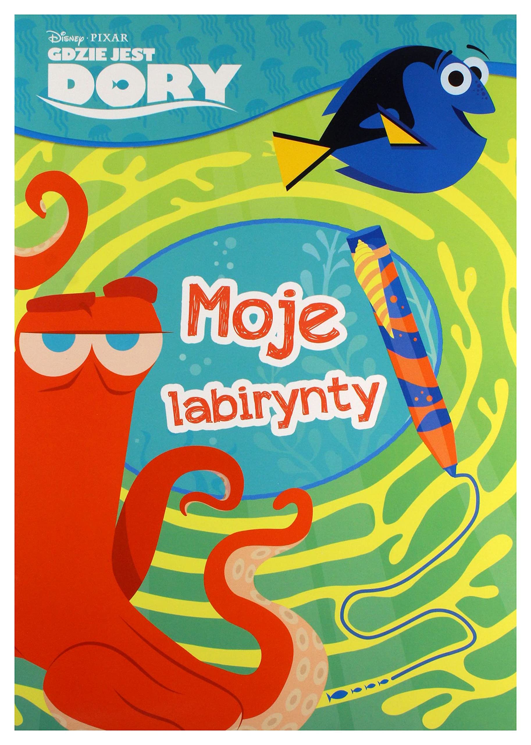 Moje labirynty. Gdzie jest Dory? book
