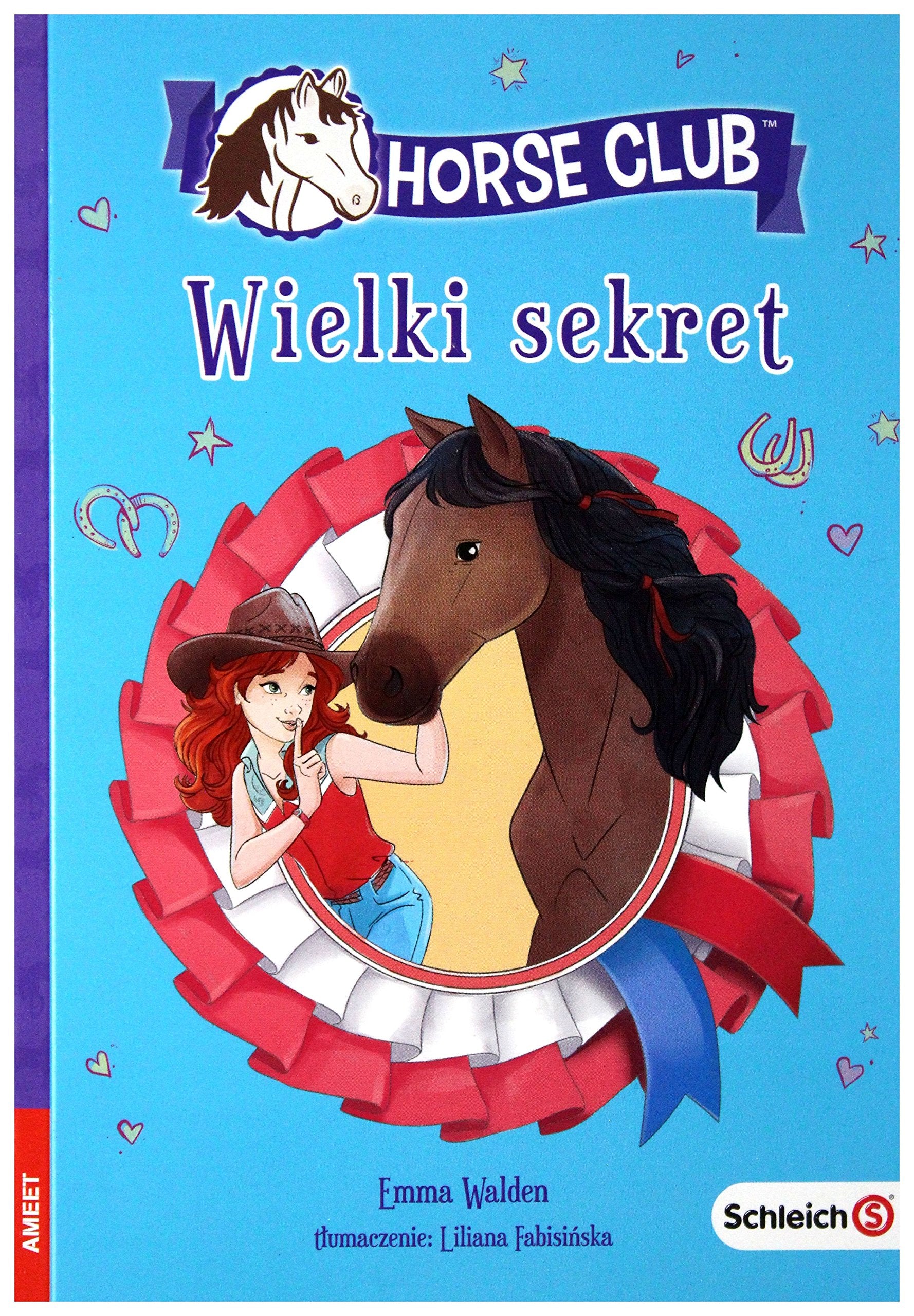 Horse Club. Wielki sekret - Emma Walden Books