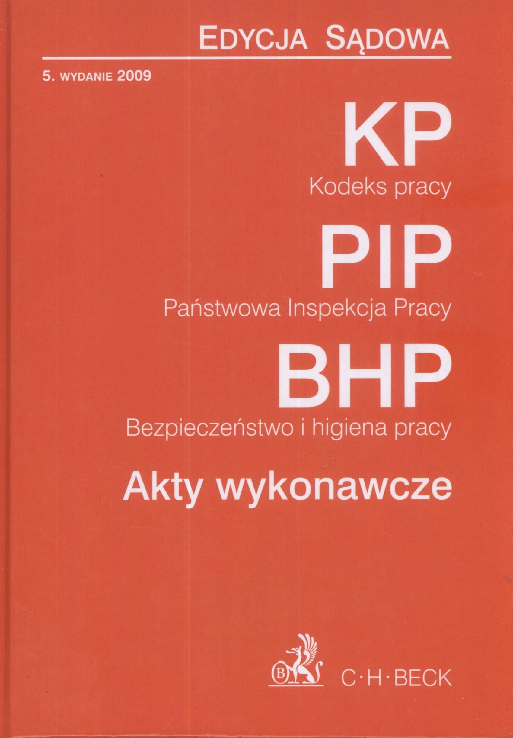 Kodeks pracy Panstwowa Inspekcja Pracy Bezpieczenstwo i Higiena Pracy Books