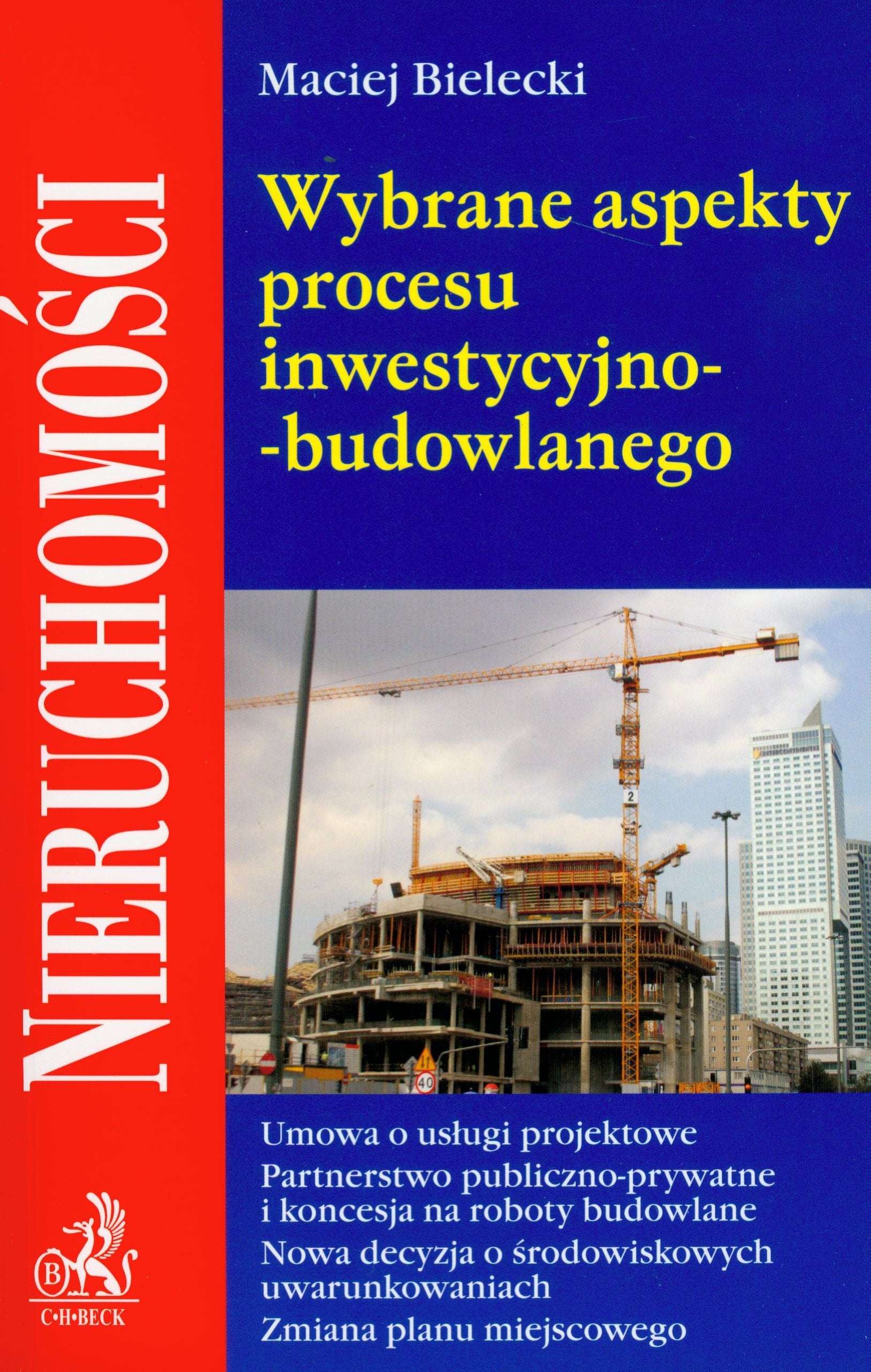 Wybrane aspekty procesu inwestycyjno-budowlanego Books