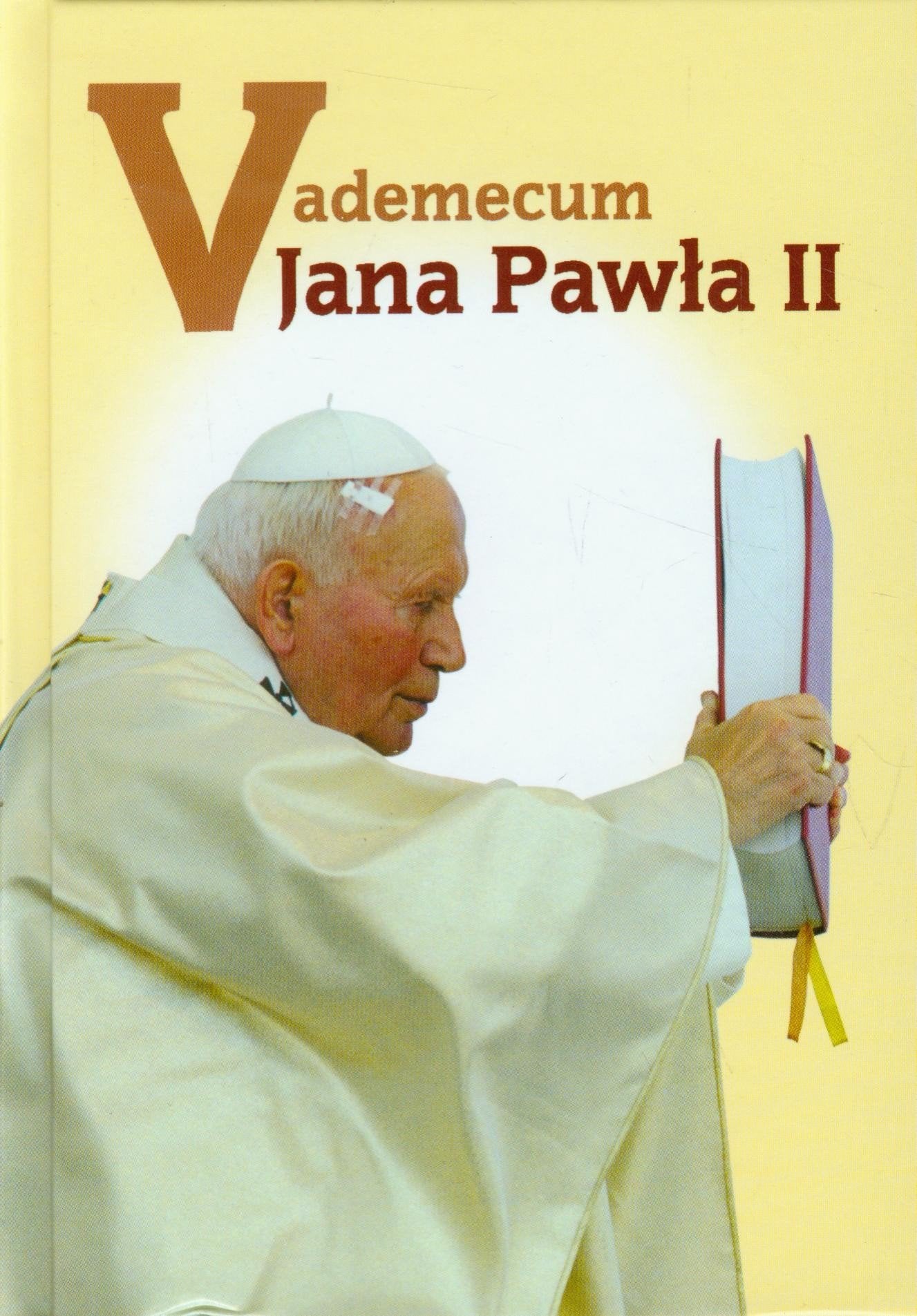 Vademecum Jana Pawła II: Wybór mysli z pielgrzymek do Ojczyzny Books