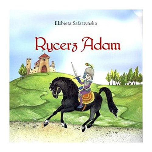 Rycerz Adam Books
