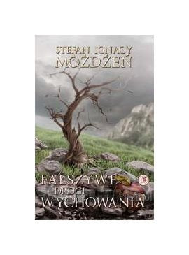 Falszywe drogi wychowania Books