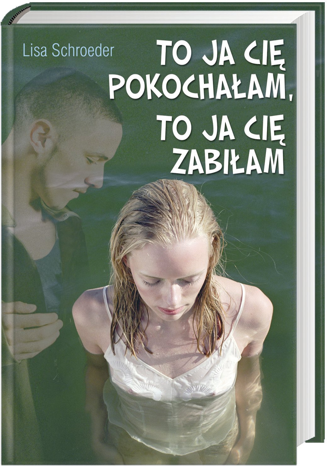 To ja cie pokochalam to ja cie zabilam book