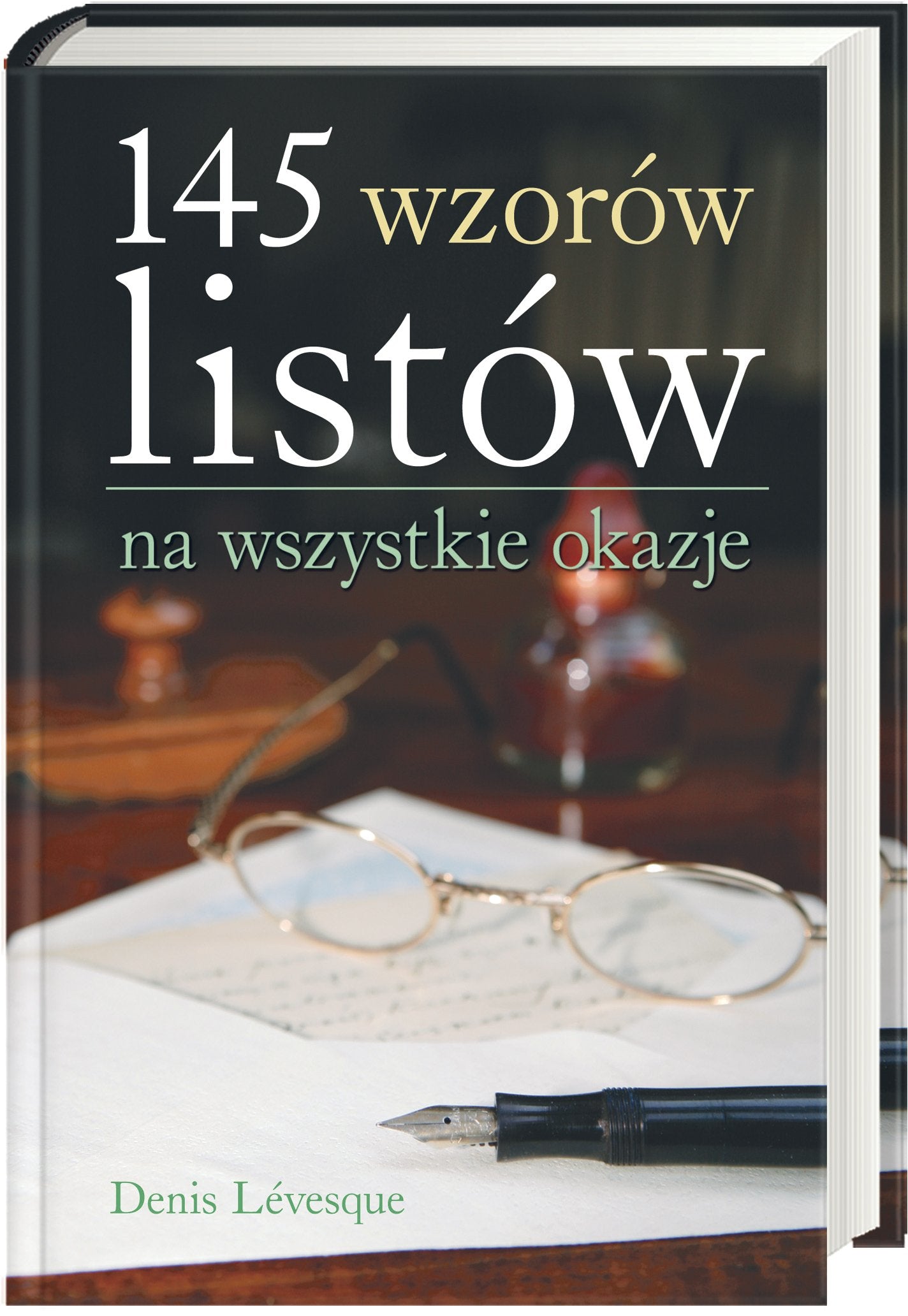145 wzorów listów na wszystkie okazje Books