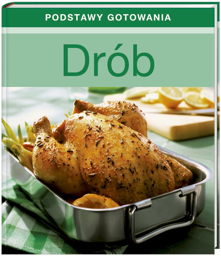 Drób: Podstawy gotowania Books