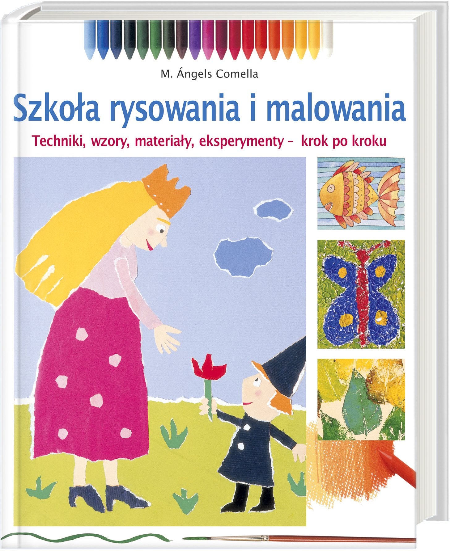 Szkoła rysowania i malowania: Techniki, wzory, materiały,eksperymenty-krok po kroku. Books