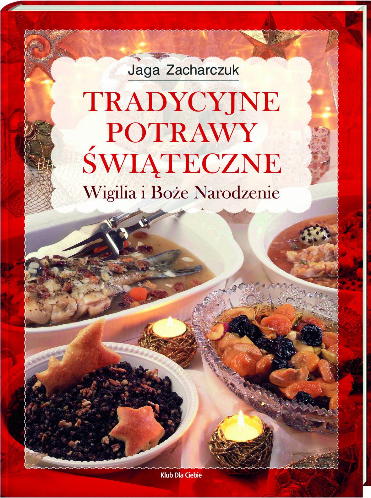 Tradycyjne potrawy świąteczne Wigilia i Boże Narodzenie book