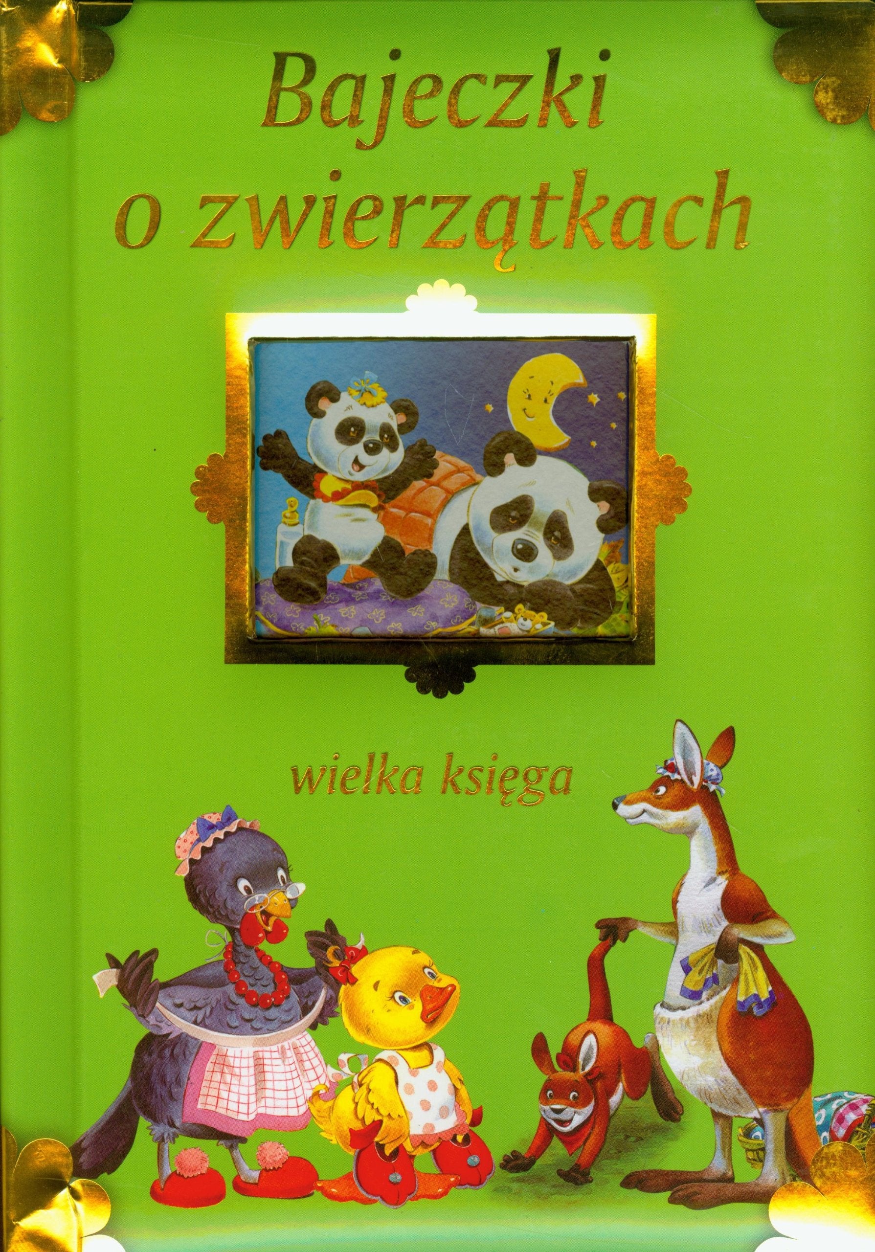 Bajeczki o zwierzatkach Wielka ksiega Books