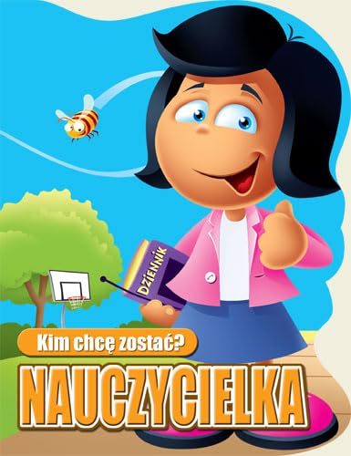 Kim chcę zostać Nauczycielka Books