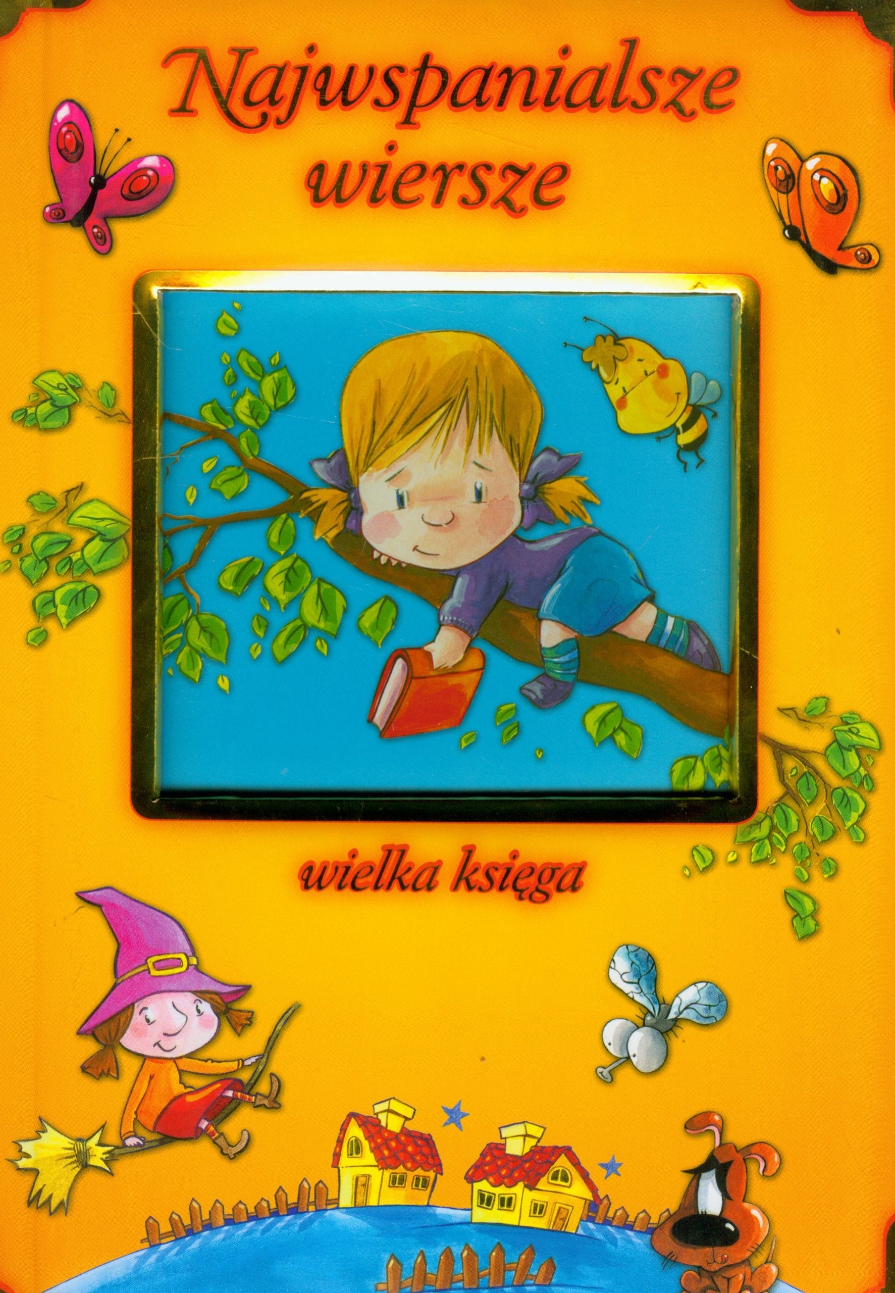 Najwspanialsze wiersze Wielka księga: pomarańczowa Books