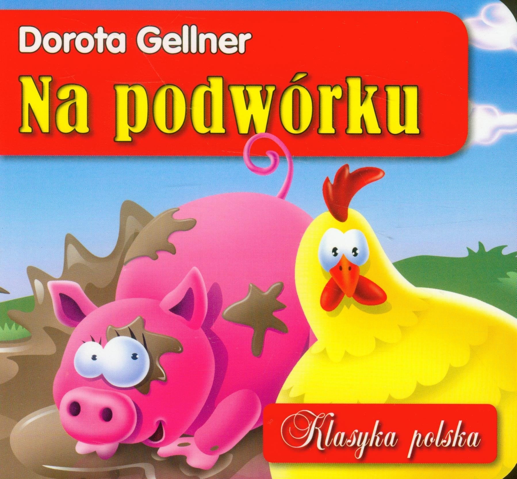 Na podwórku (KLASYKA POLSKA) Books