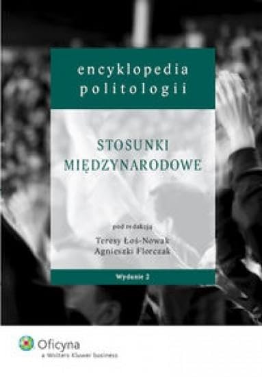 Encyklopedia politologii Tom 5 Stosunki miedzynarodowe Law