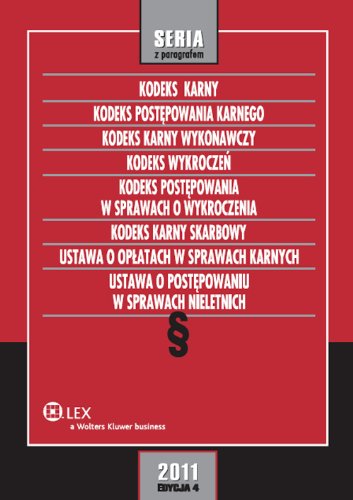 Kodeks karny Kodeks postępowania karnego Kodeks karny wykonawczy Kodeks wykroczeń (SERIA Z PARAGRAFEM) Books