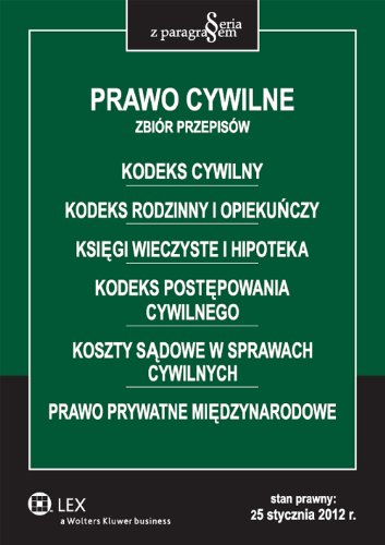 Prawo cywilne Zbiór przepisów (SERIA Z PARAGRAFEM) Books