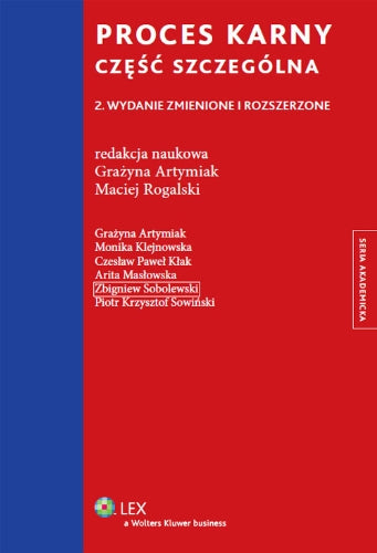 Proces karny czesc szczegolna (SERIA AKADEMICKA) Law