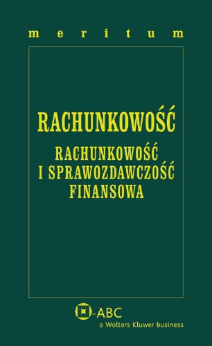 Meritum Rachunkowość: Rachunkowość i Sprawozdawczość Finansowa Books