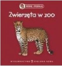 Rosnę i poznaję Zwierzęta w ZOO book