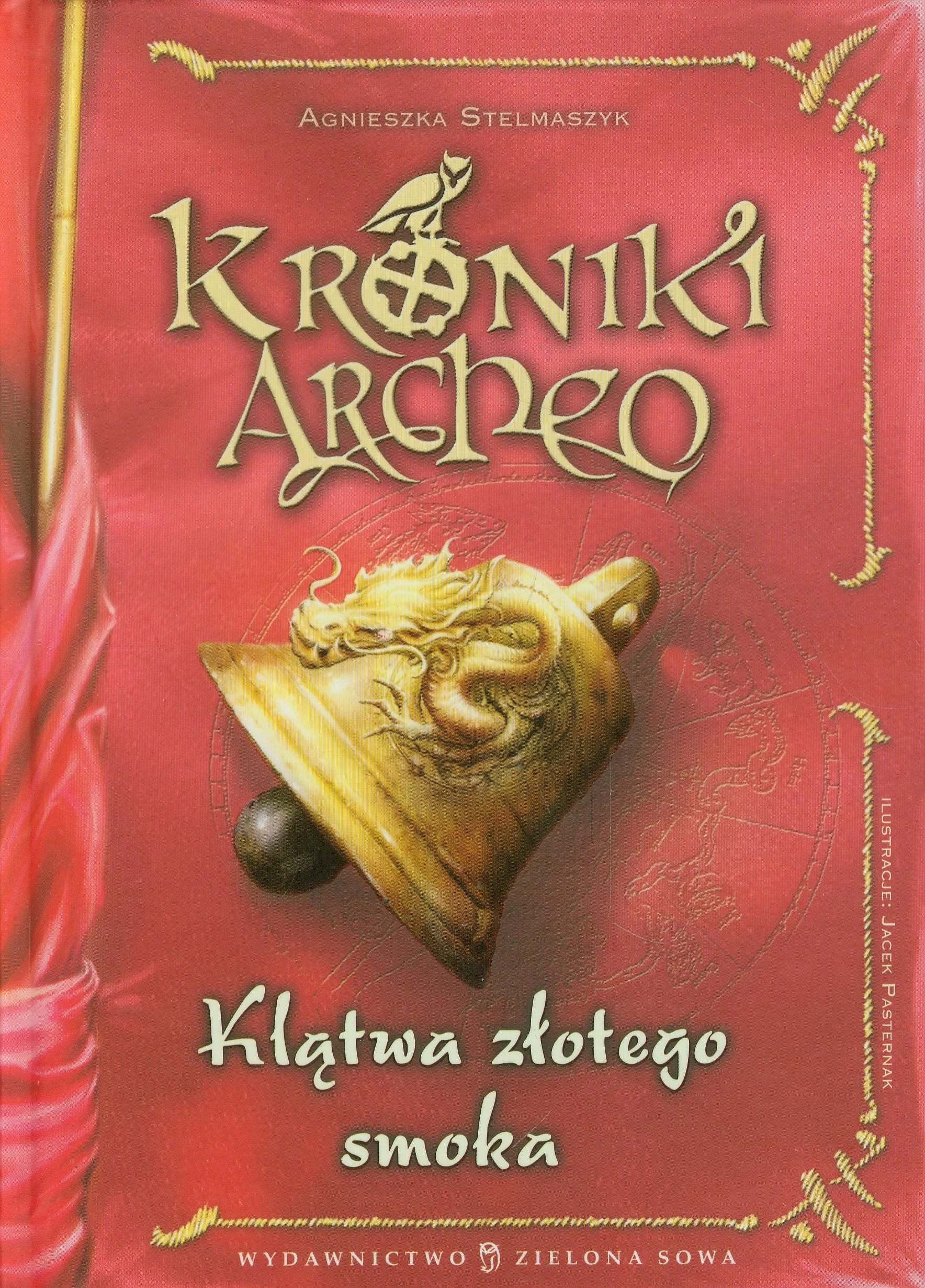 Kroniki Archeo Klatwa zlotego smoka Novels & Short Stories