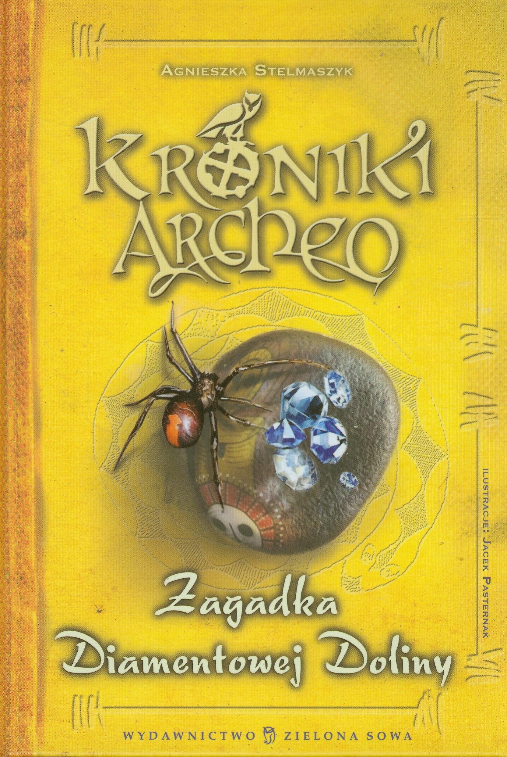 Kroniki Archeo Zagadka Diamentowej Doliny Novels & Short Stories