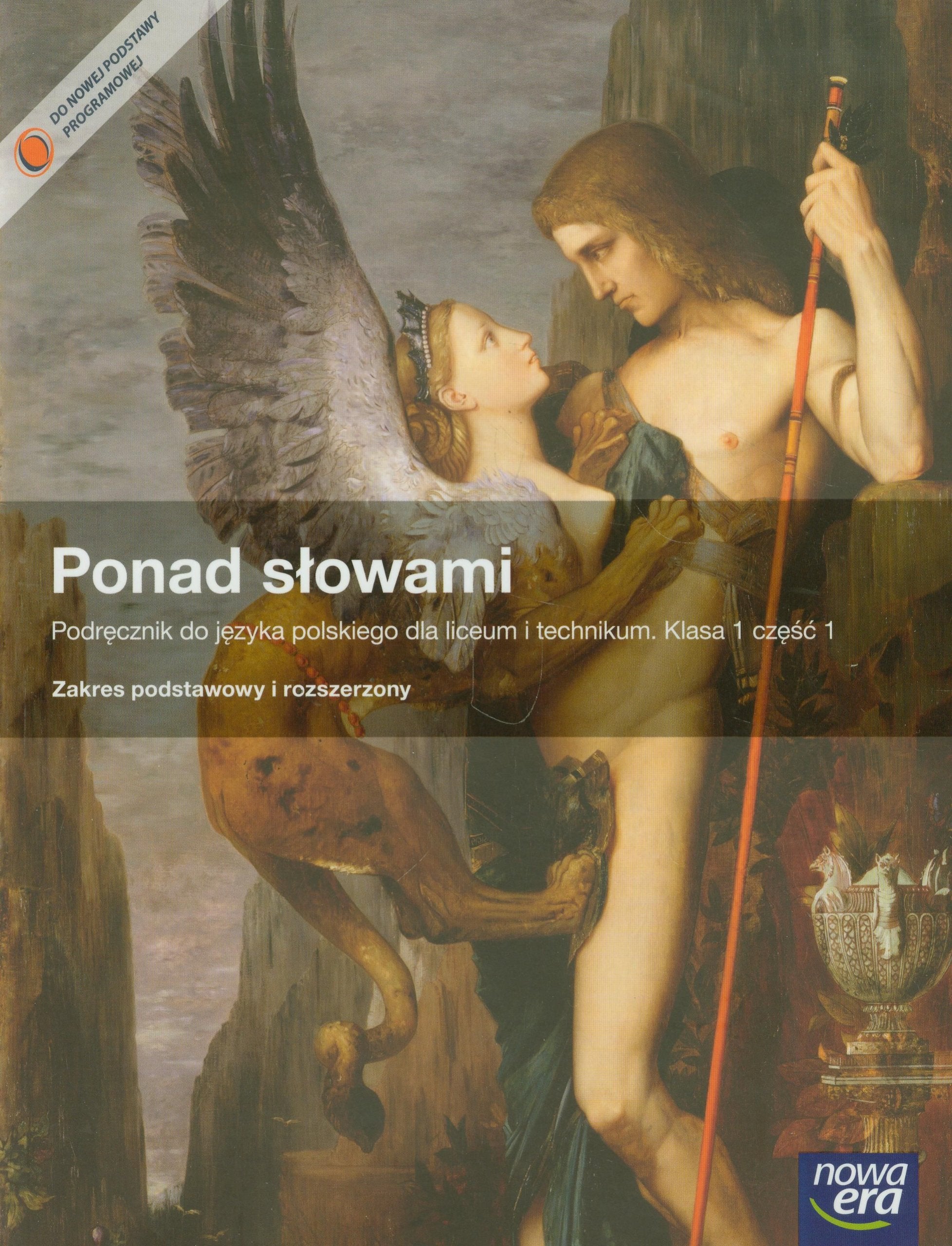 Ponad slowami 1 Jezyk polski Podrecznik z plyta CD czesc 1 Zakres podstawowy i rozszerzony: liceum, technikum Books