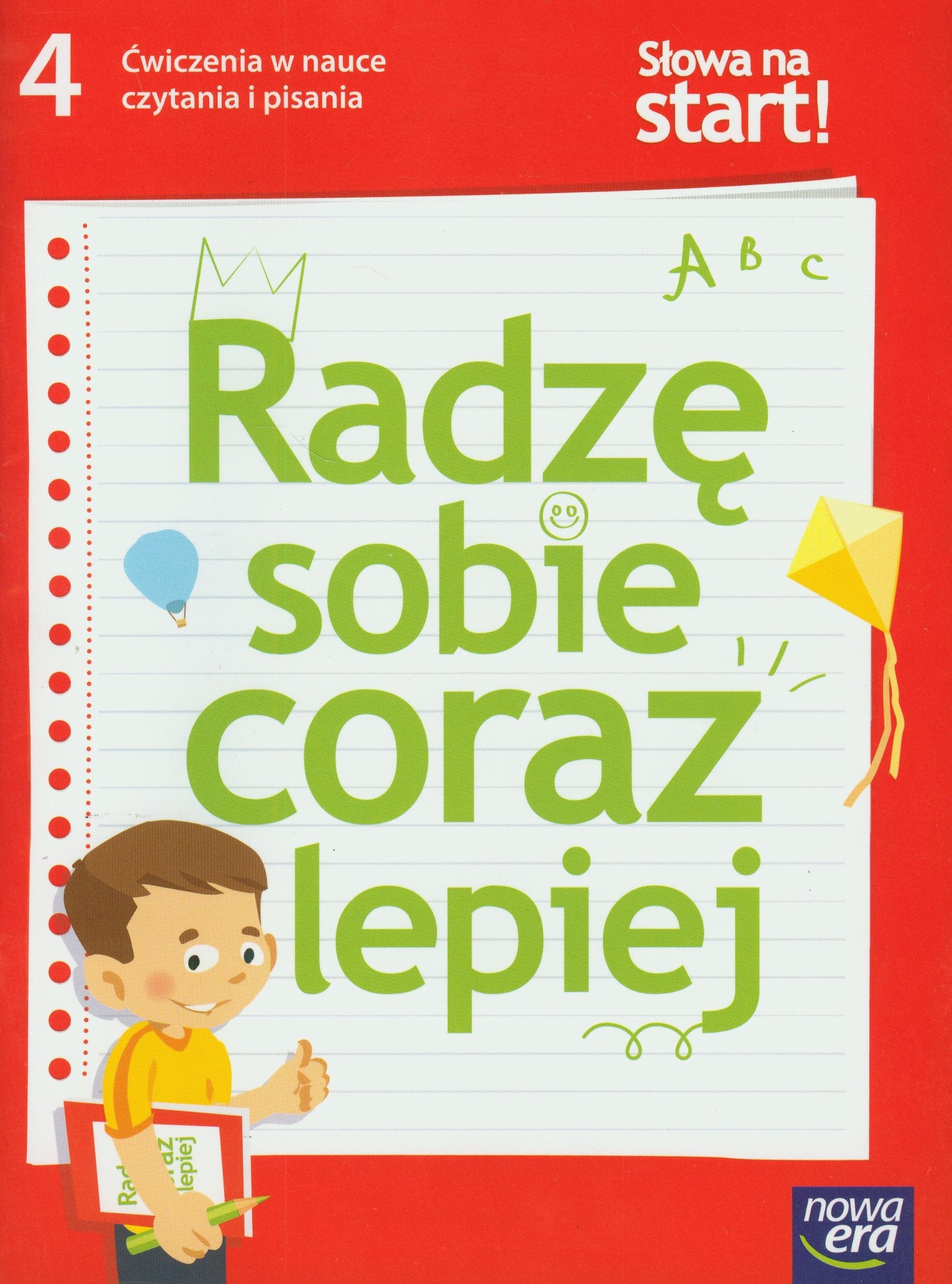 Slowa na start 4 Radze sobie coraz lepiej Cwiczenia w nauce czytania i pisania Books