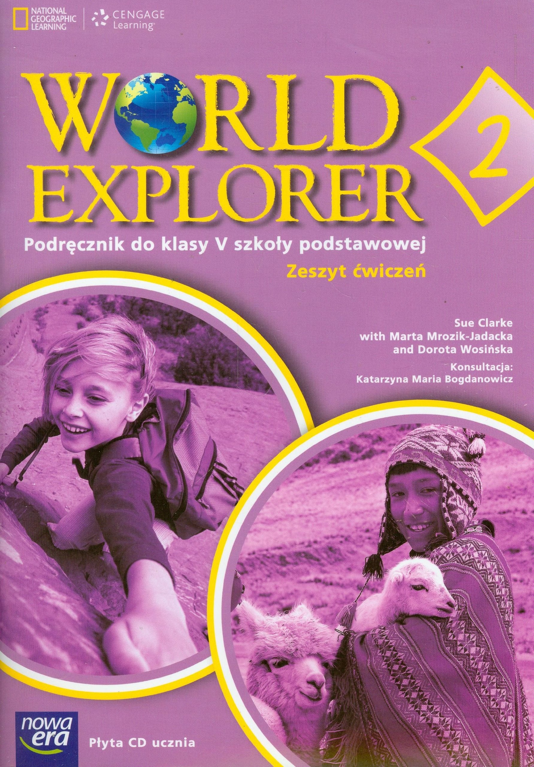 World Explorer 2 zeszyt ćwiczeń z płytą CD: Szkoła podstawowa Books