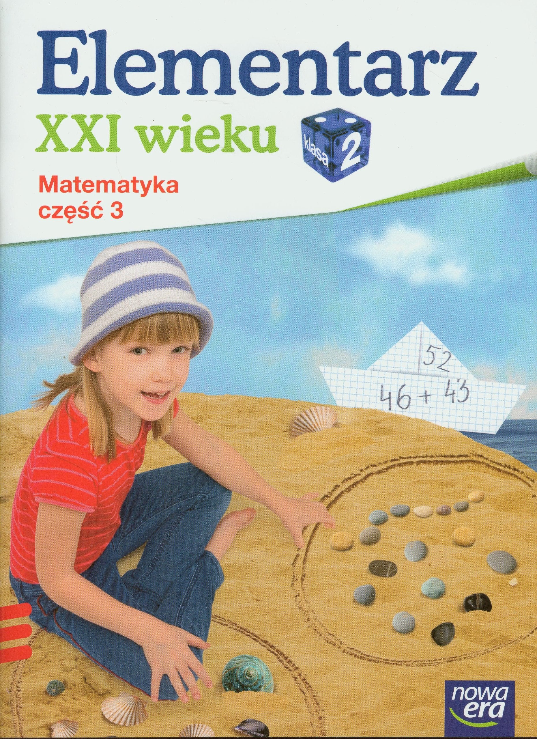 Elementarz XXI wieku 2 Matematyka część 3: Szkoła podstawowa Books