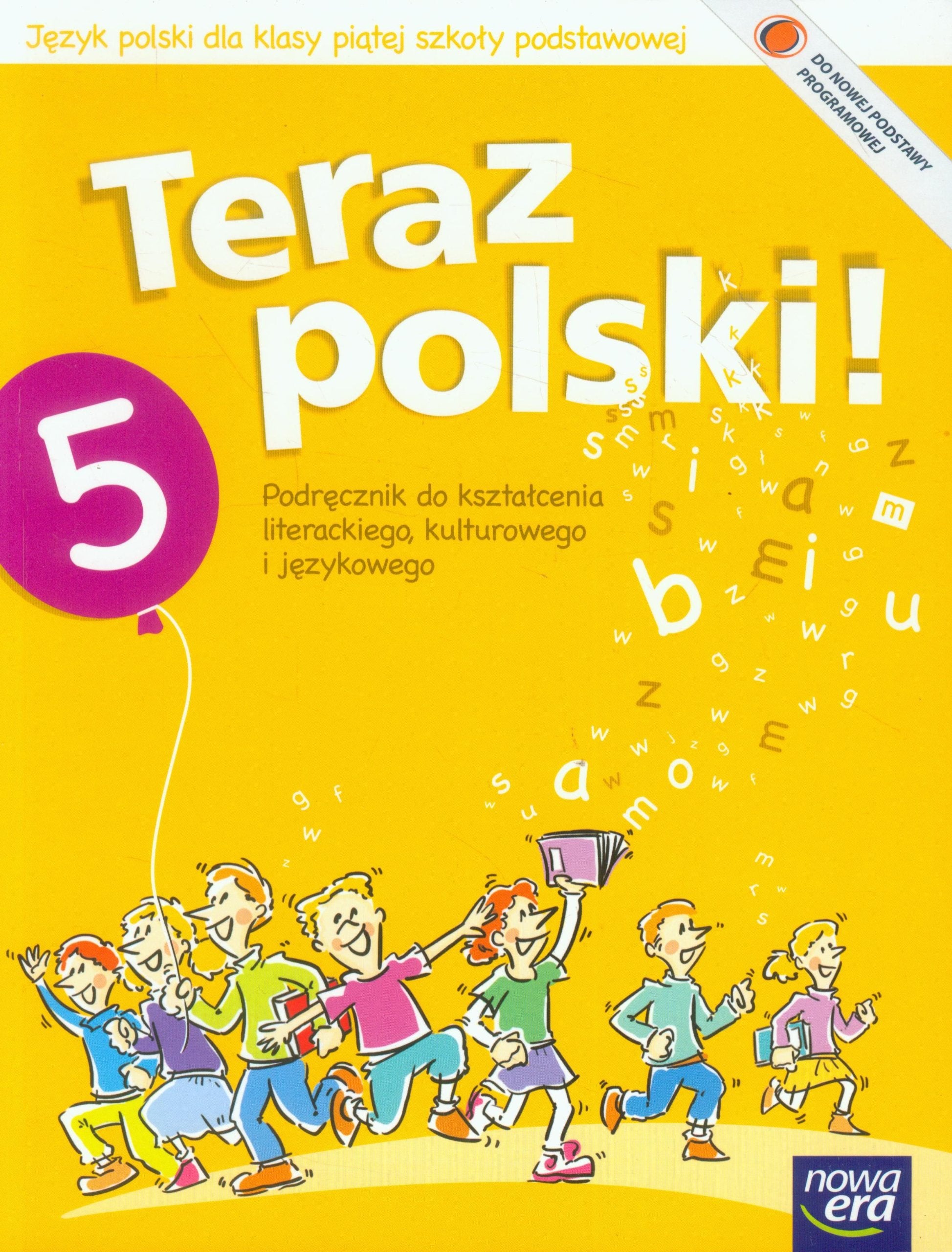 Teraz polski 5 Podręcznik do kształcenia literackiego kulturowego i językowego: szkoła podstawowa book