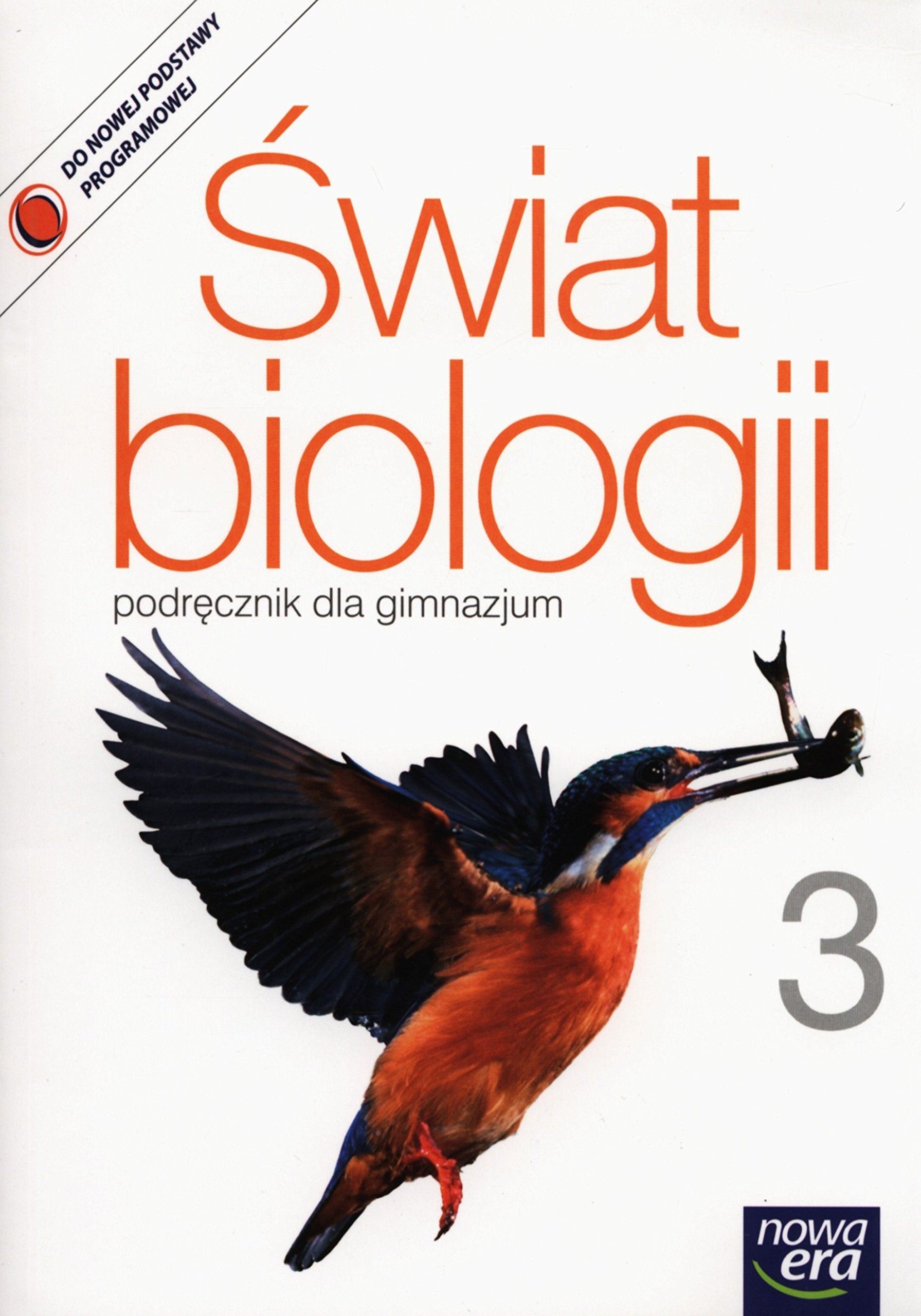 Swiat biologii 3 Podrecznik: Gimnazjum (ŚWIAT BIOLOGII) Education & Training