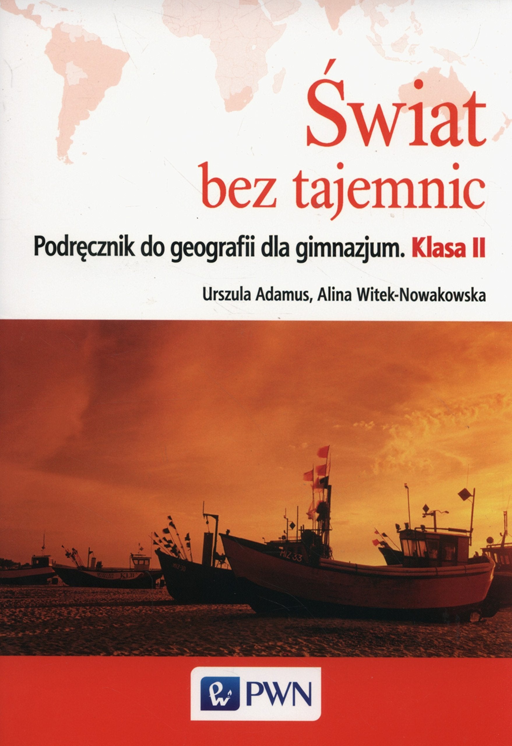 Swiat bez tajemnic 2 Podrecznik Education & Training