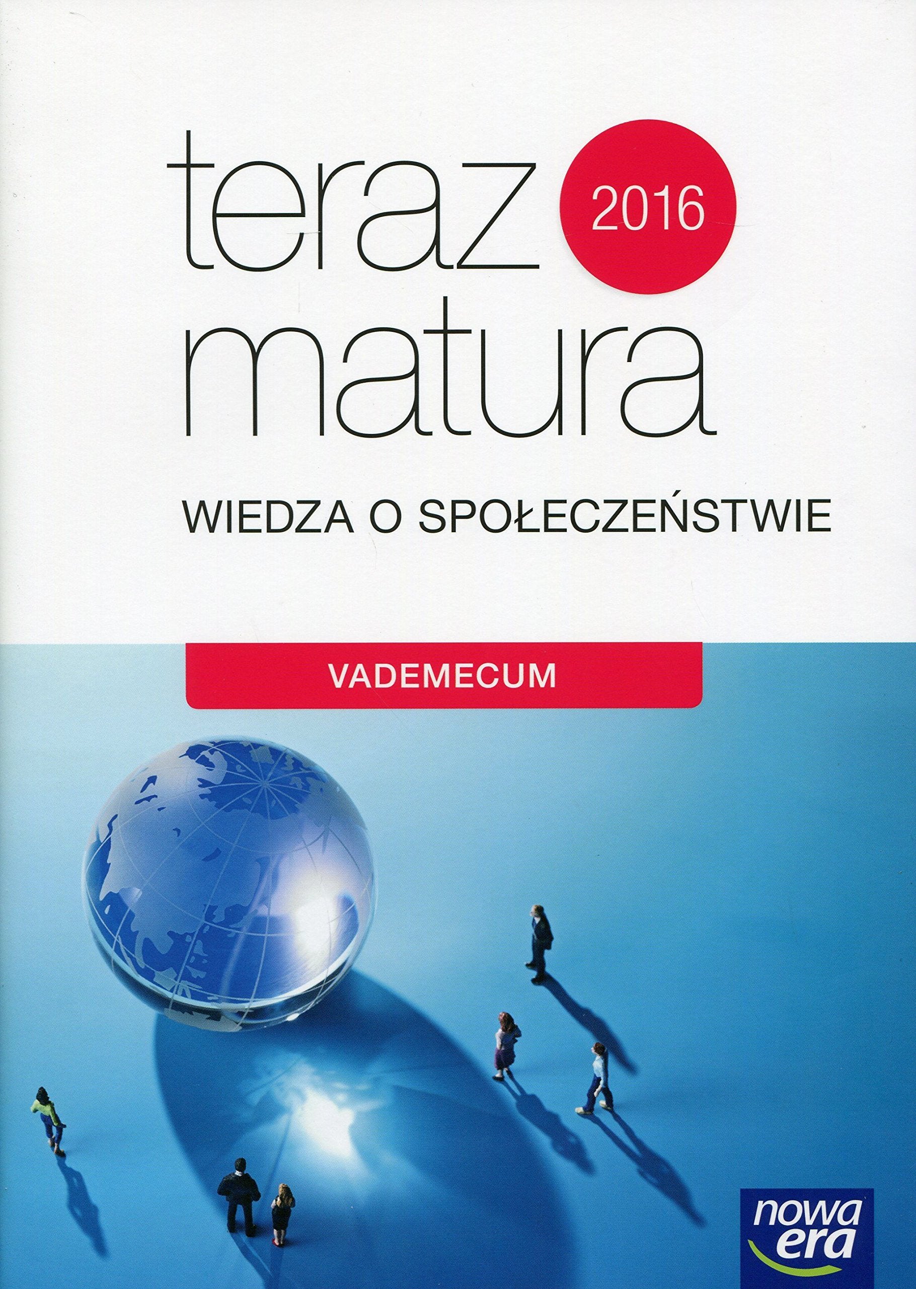 Teraz matura 2018 Wiedza o spoleczenstwie Vademecum book