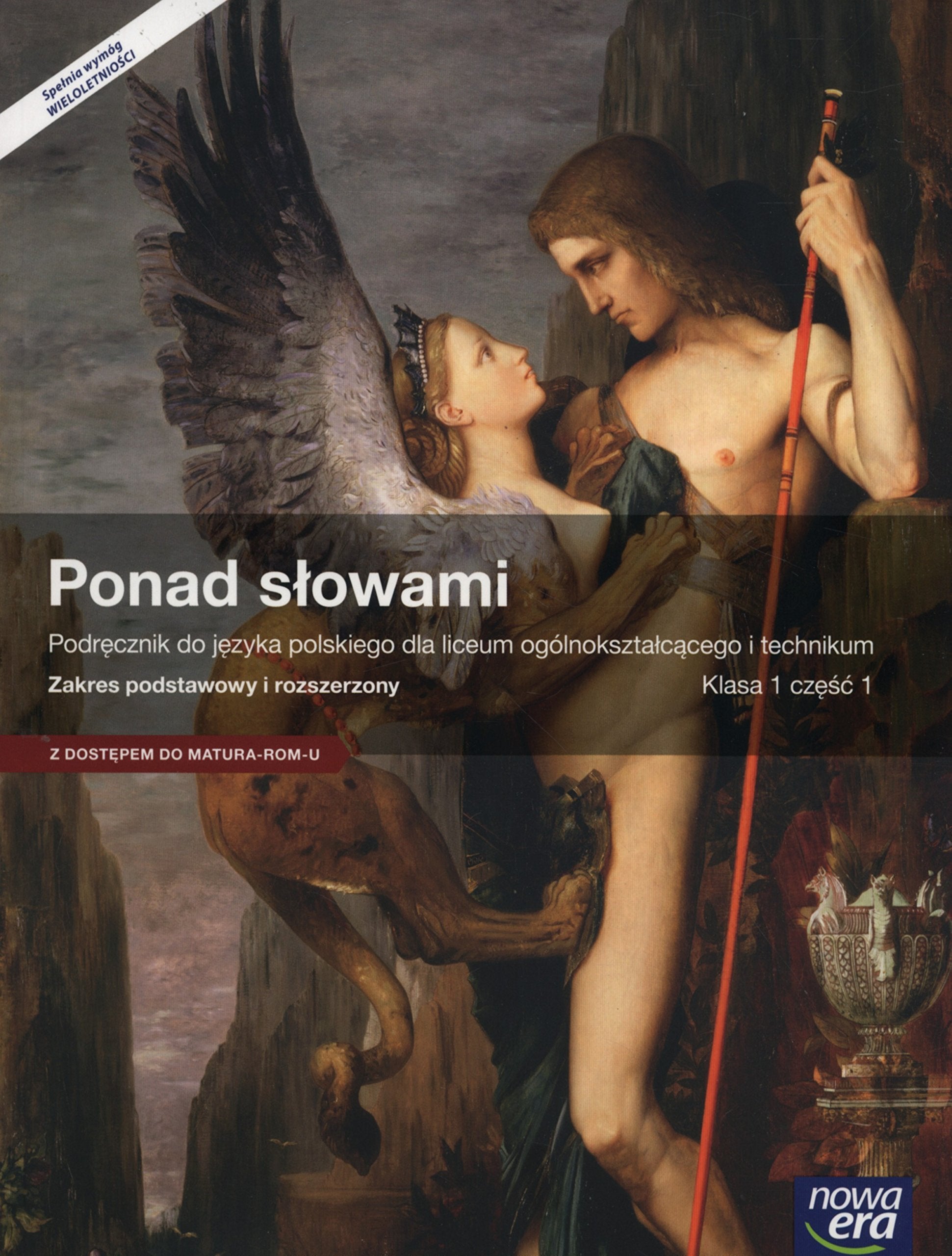 Ponad slowami 1 Podrecznik Czesc 1 Zakres podstawowy i rozszerzony: Liceum technikum (PONAD SŁOWAMI) Education & Training