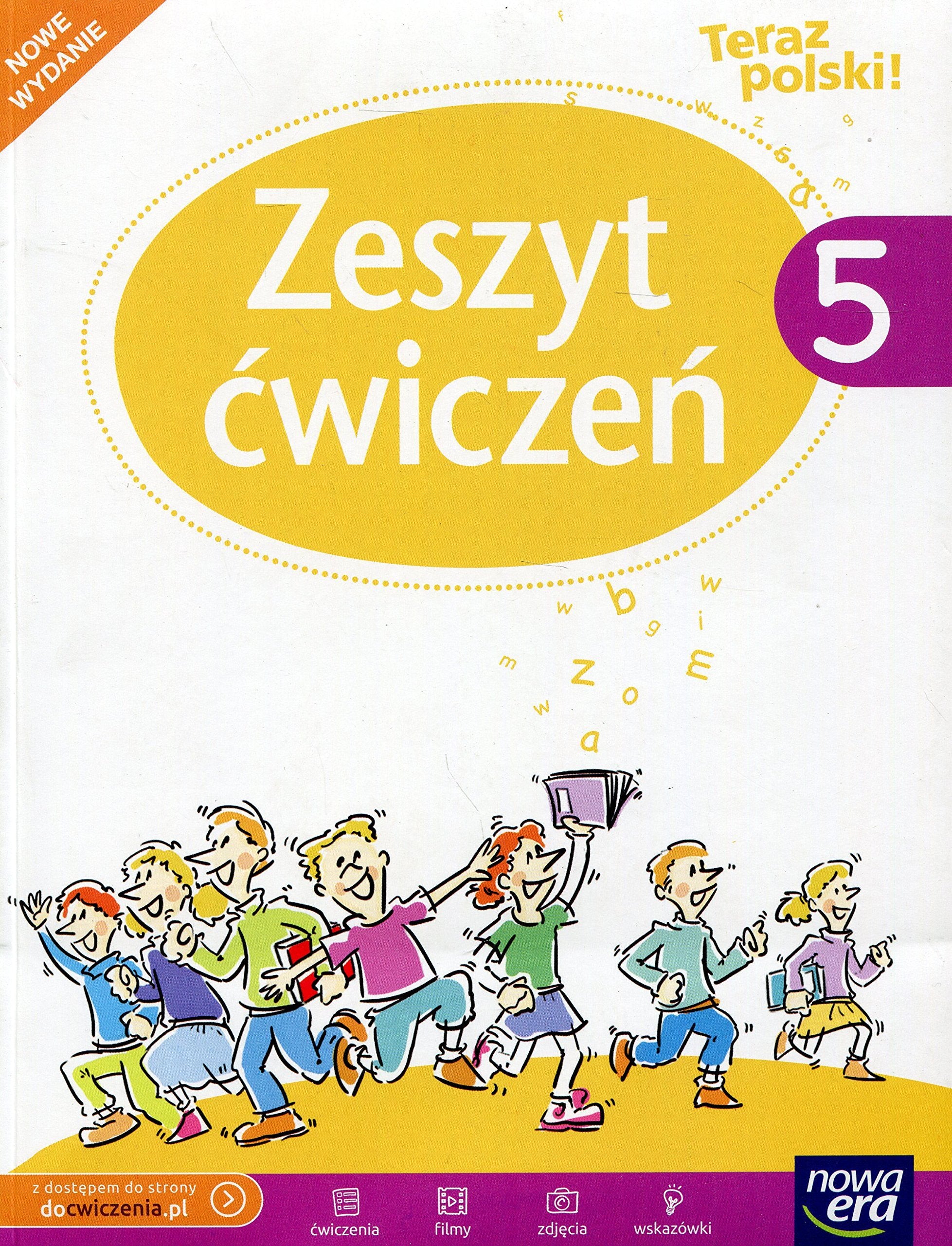 Teraz polski! 5 Zeszyt cwiczen: Szkoła postawowa Education & Training