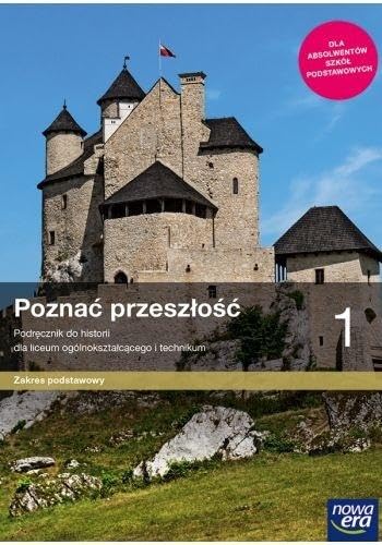 Poznać przeszłość 1 Podręcznik Zakres podstawowy: Liceum i technikum. Szkoła ponadpodstawowa book