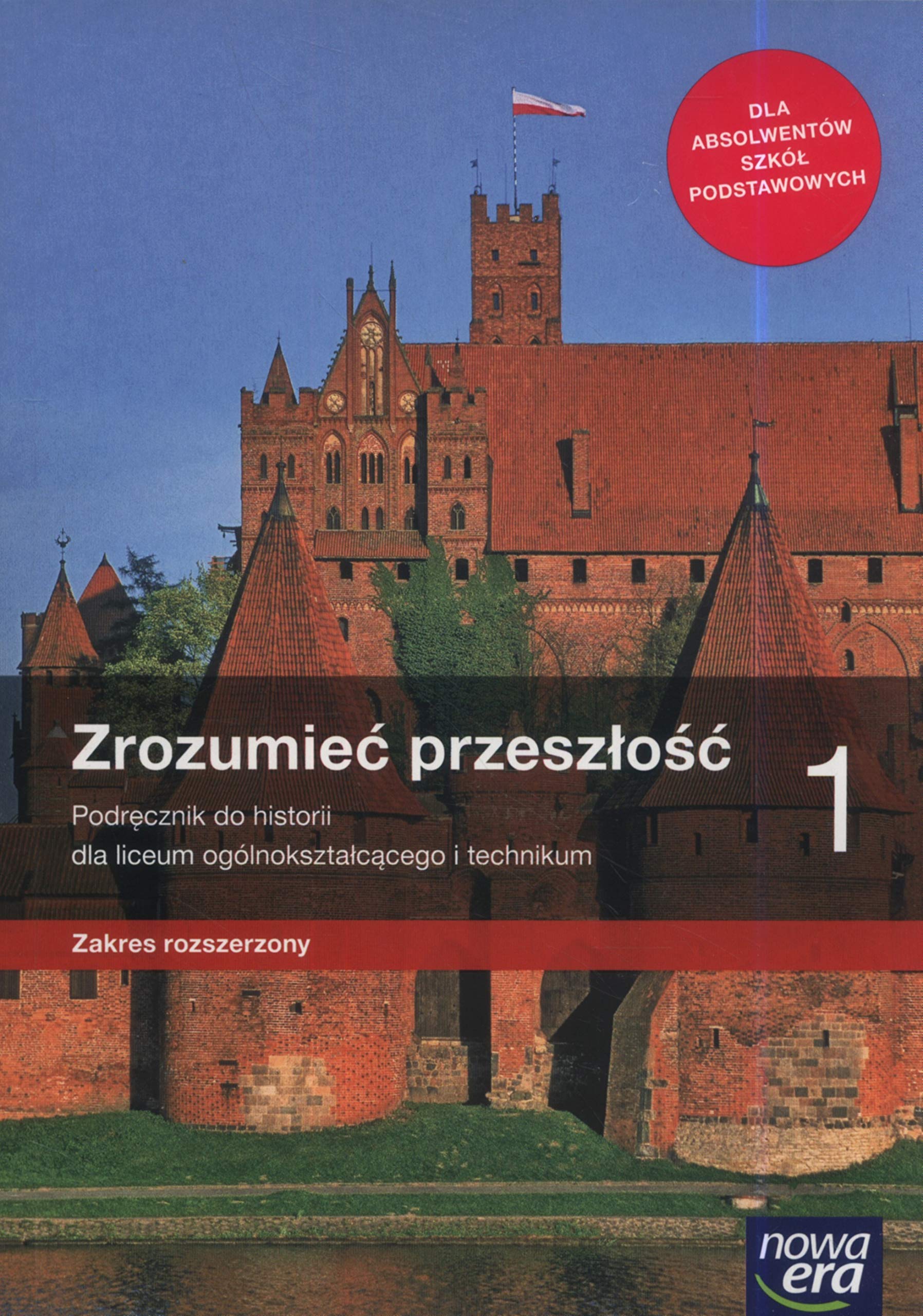 Zrozumieć przeszłość 1 Podręcznik Zakres rozszerzony: Szkoła ponadpodstawowa book