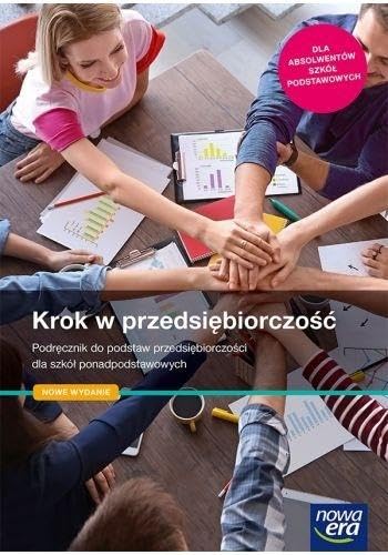 Krok w przedsiębiorczość Podręcznik do podstaw przedsiębiorczości: Szkoła ponadpodstawowa book
