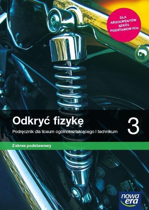 Odkryć fizykę 3 Podręcznik Zakres podstawowy: Szkoła ponadpodstawowa Books