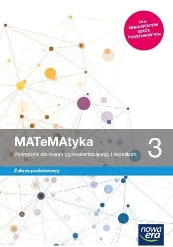 MATeMAtyka 3 Podręcznik Zakres podstawowy: Szkoła ponadpodstawowa book