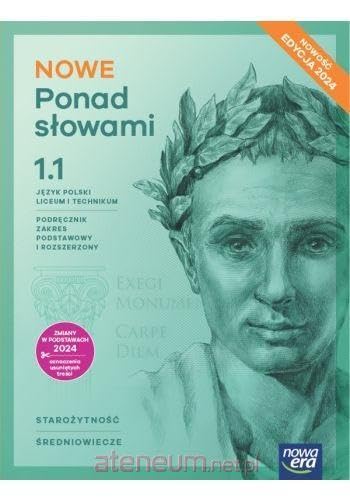 NOWE Ponad słowami Język polski 1.1 Podręcznik Zakres podstawowy i rozszerzony: Liceum i technikum Books
