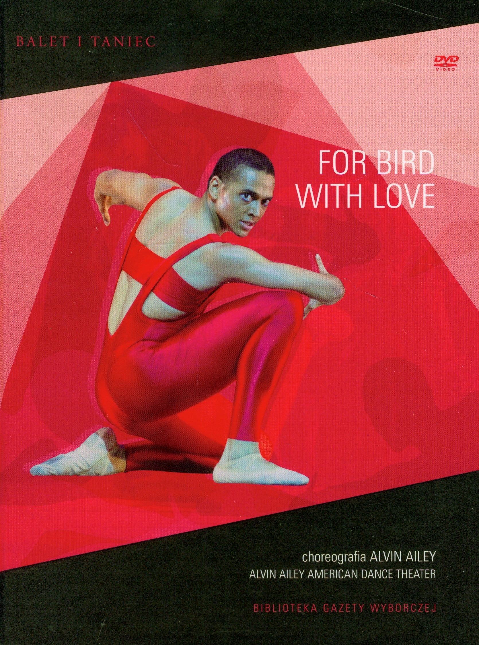 For Bird With Love + DVD Films