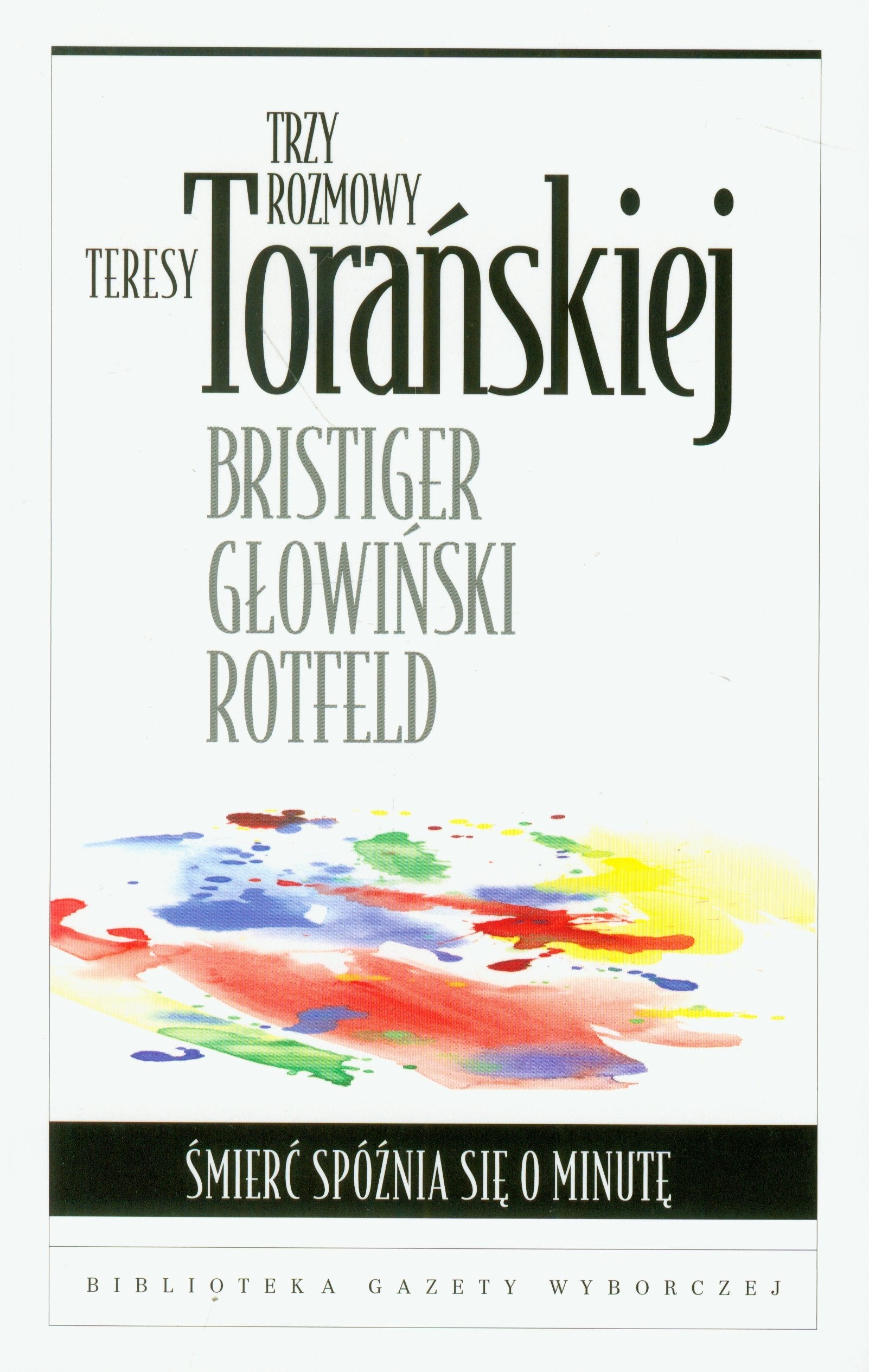 Trzy rozmowy Teresy Toranskiej Social Sciences