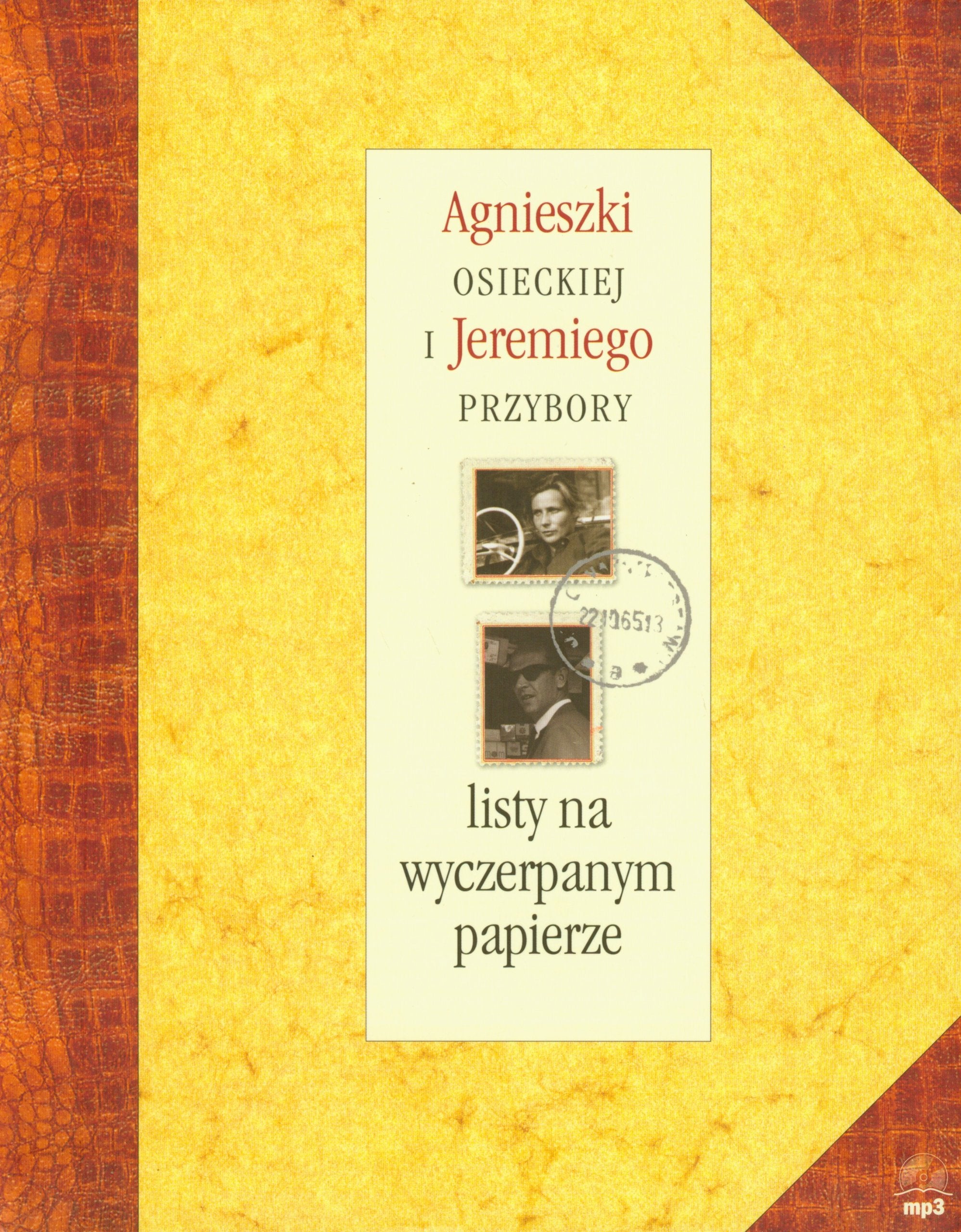 Listy na wyczerpanym papierze Agnieszki Osieckiej i Jeremiego Przybory + CD mp3 Books