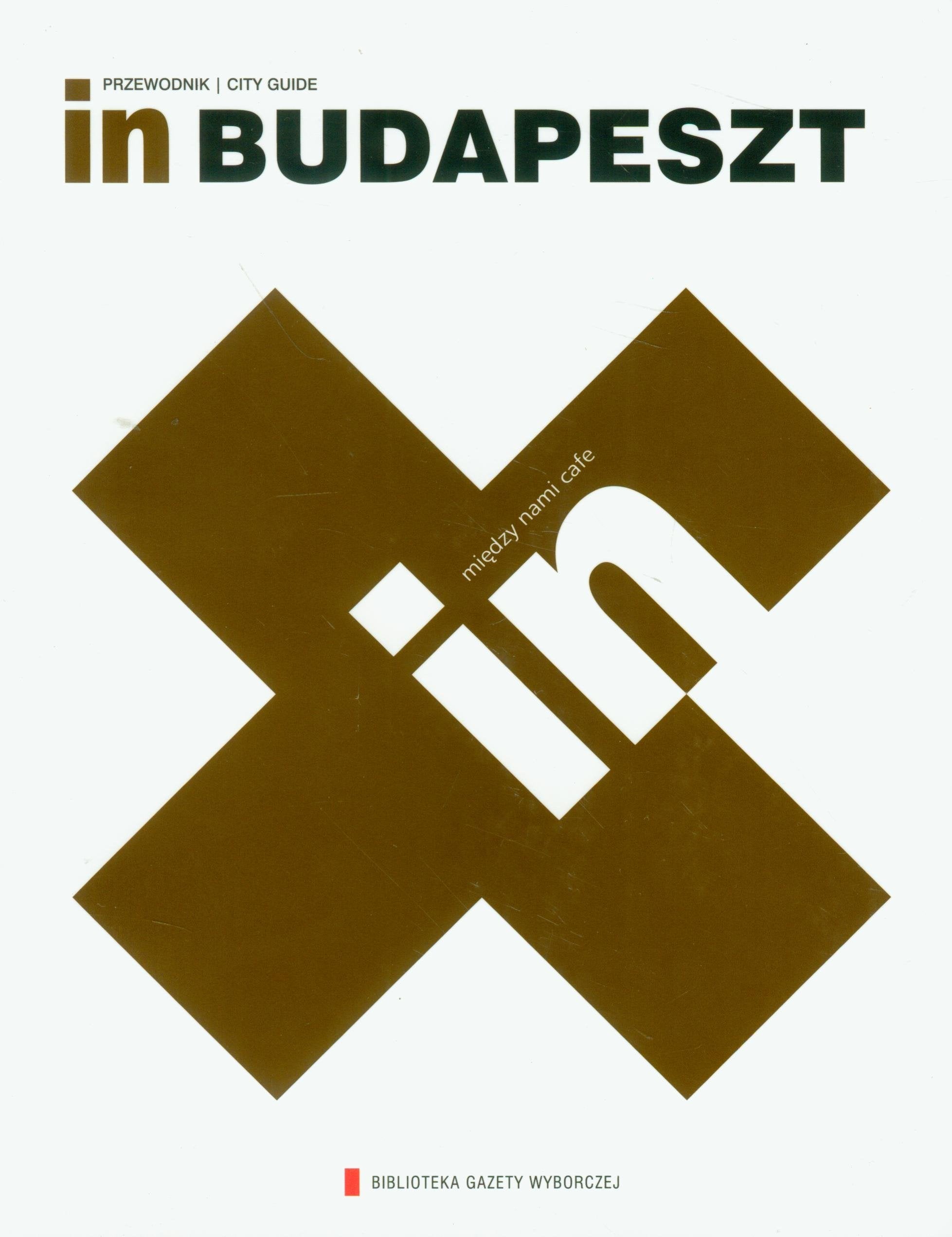 In Budapeszt przewodnik Travel Guides