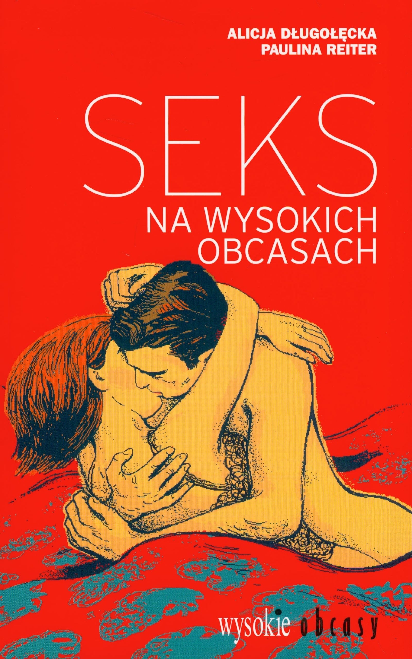 Seks na wysokich obcasach book